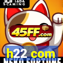 h22 com